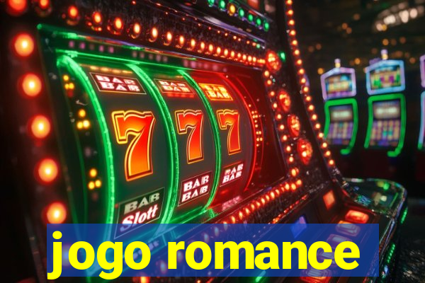 jogo romance